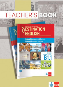 Destination English Students Book B1.1: Modul 3 Language and Culture, Modul 4 Language Practice 